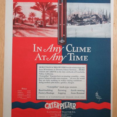 1928 Caterpillar Tractor Co with Any Clime at Any Time