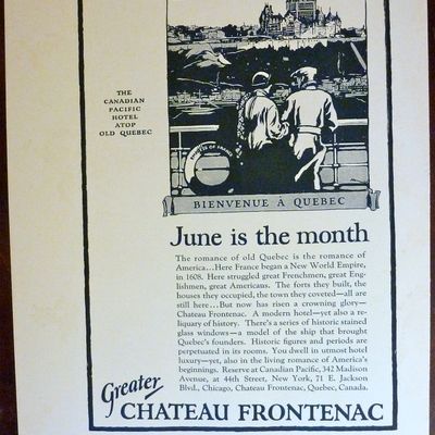 1924 Greater Chateau Frontenac with Bienvenue A Quebec