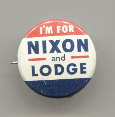 I'M For Nixon And Lodge Pin Back Button