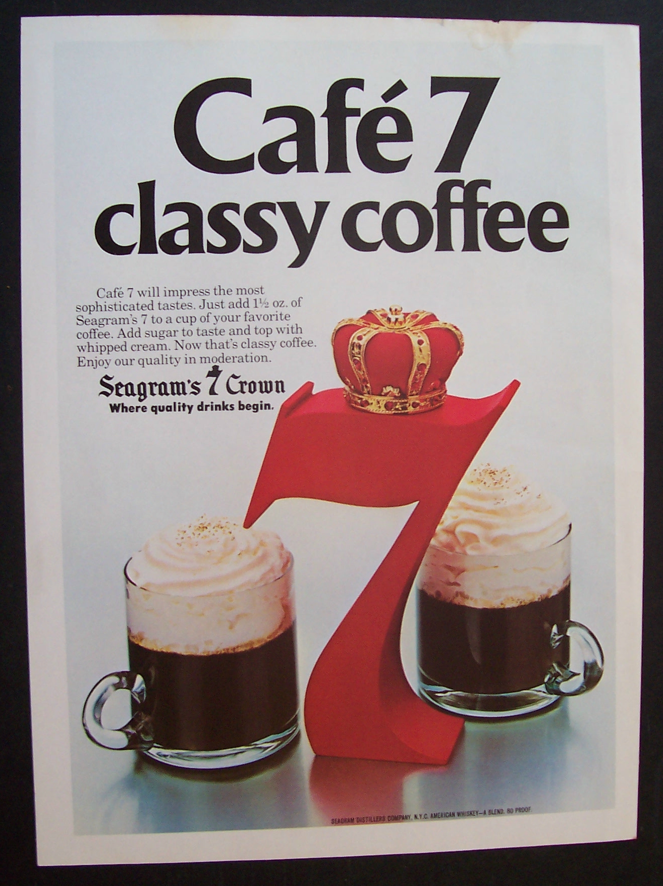 1981  Seagram's 7  Crown  &  Coffee